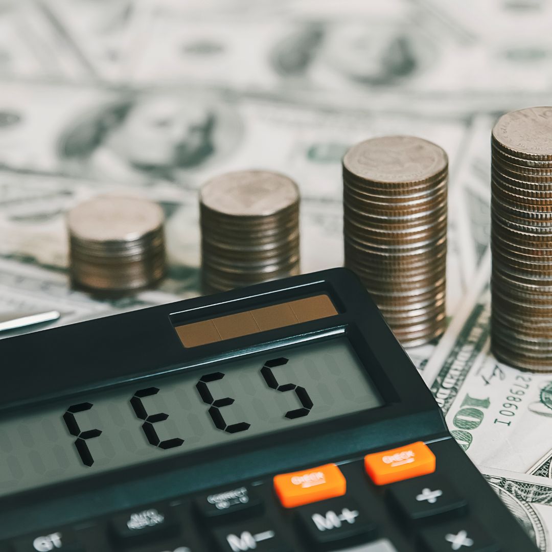 Fees.